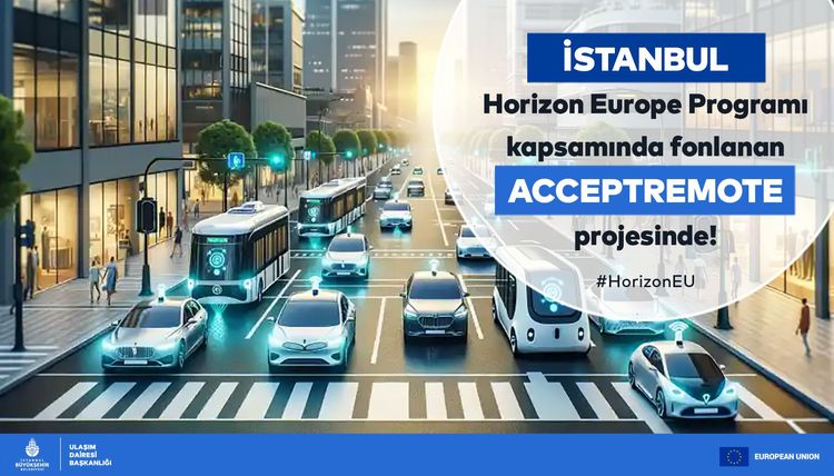 GELECEĞİN ULAŞIMINA AVRUPA DESTEKLİ KATKI