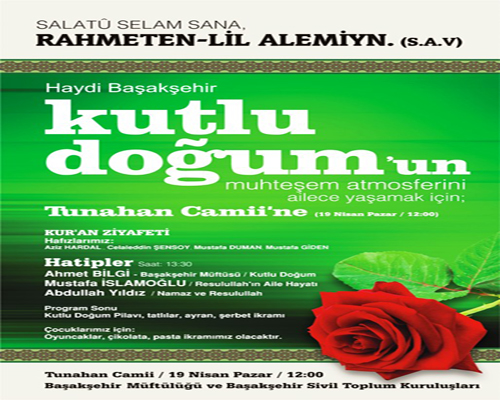 Başakşehirde Kutlu Doğum proğramı